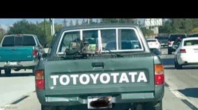 Totoyotata | made w/ Imgflip meme maker