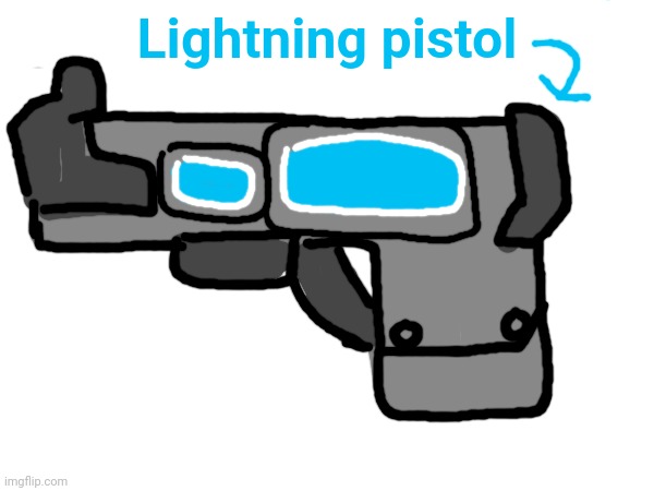 Lightning pistol | made w/ Imgflip meme maker