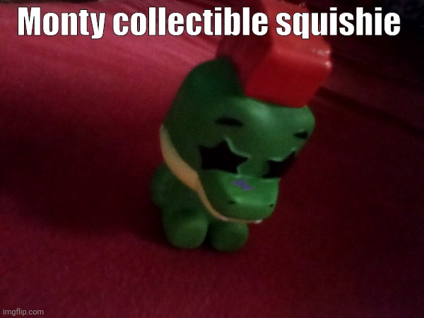 Monty collectible squishie | image tagged in fnaf | made w/ Imgflip meme maker