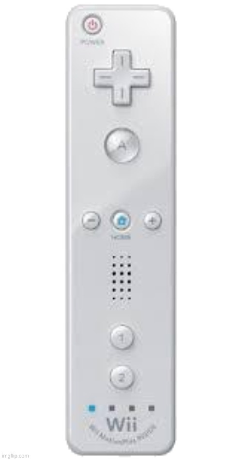 Wii remote | image tagged in wii remote | made w/ Imgflip meme maker