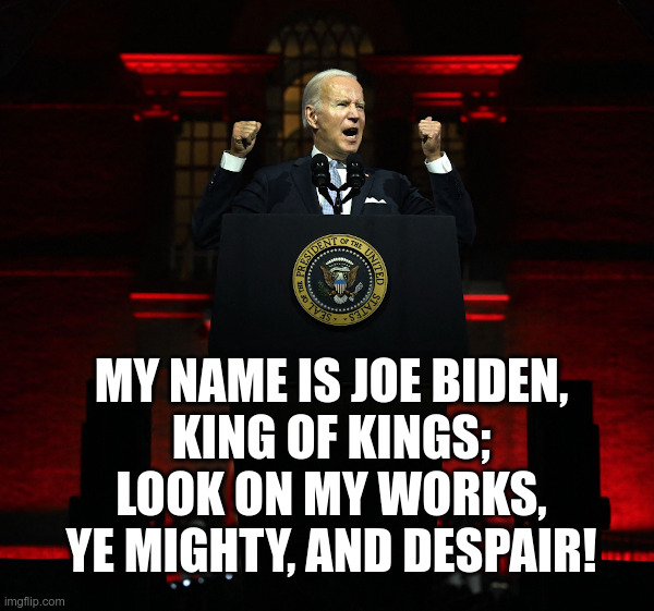 Joe Biden: Wannabe Dictator | image tagged in corrupt,joe biden,wannabe dictator,philadelphia,speech | made w/ Imgflip meme maker