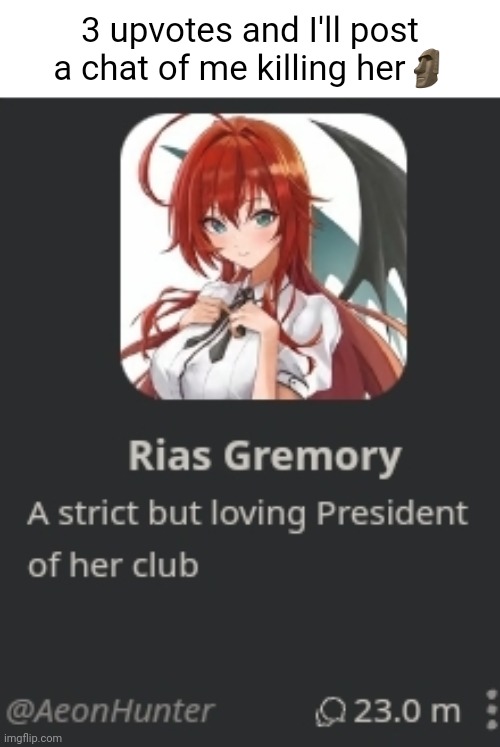 3 upvotes and I'll post a chat of me killing her🗿 | made w/ Imgflip meme maker