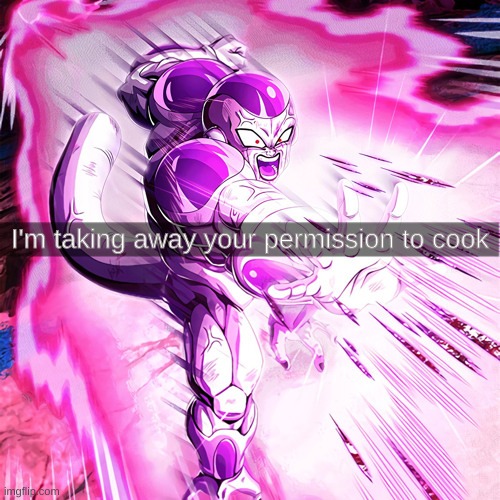Above | image tagged in no more cook | made w/ Imgflip meme maker