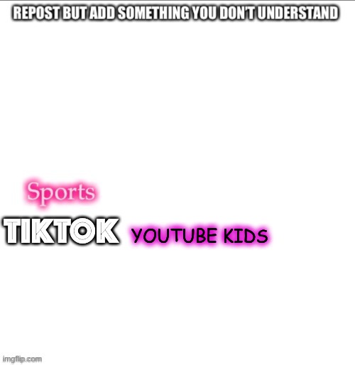 i added youtube kids | YOUTUBE KIDS | made w/ Imgflip meme maker