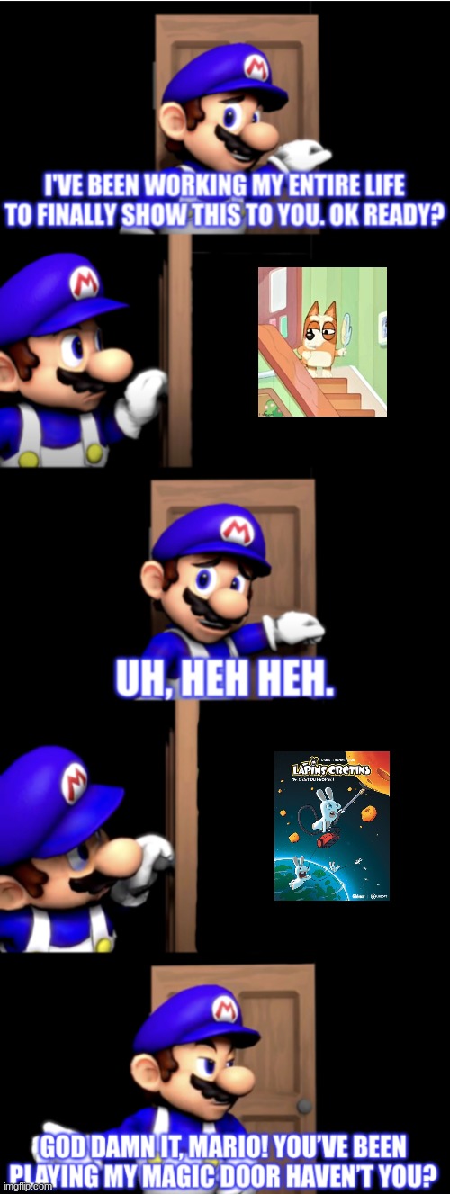 SMG4 door extended | image tagged in smg4 door extended,smg4 door,smg4,bluey | made w/ Imgflip meme maker