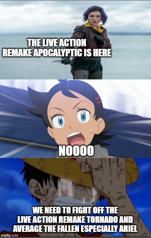 animation facts | THE LIVE ACTION REMAKE APOCALYPTIC IS HERE; NOOOO; WE NEED TO FIGHT OFF THE LIVE ACTION REMAKE TORNADO AND AVERAGE THE FALLEN ESPECIALLY ARIEL | image tagged in goh's reaction to,avengers,animation,i m going to change the world for the better right star wars,waltdisney,ariel | made w/ Imgflip meme maker