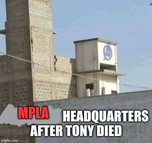 avengers headquarter | MPLA | image tagged in avengers headquarter | made w/ Imgflip meme maker