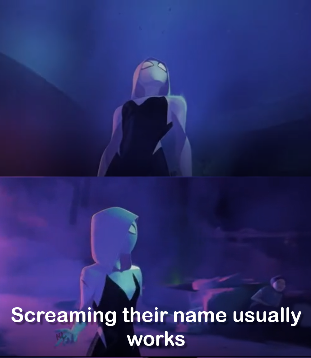 High Quality across spider-verse screaming their name usually works Blank Meme Template