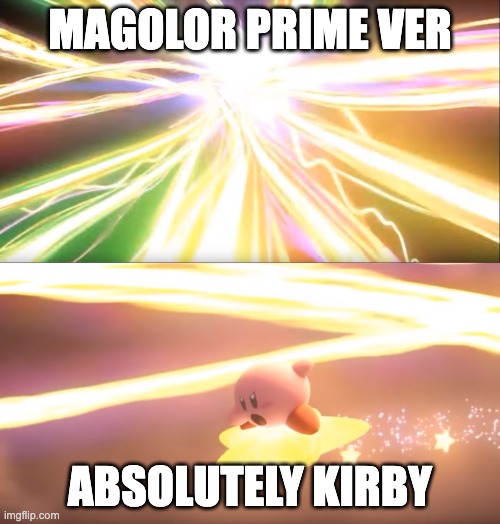 true | MAGOLOR PRIME VER; ABSOLUTELY KIRBY | image tagged in kirby world of light | made w/ Imgflip meme maker