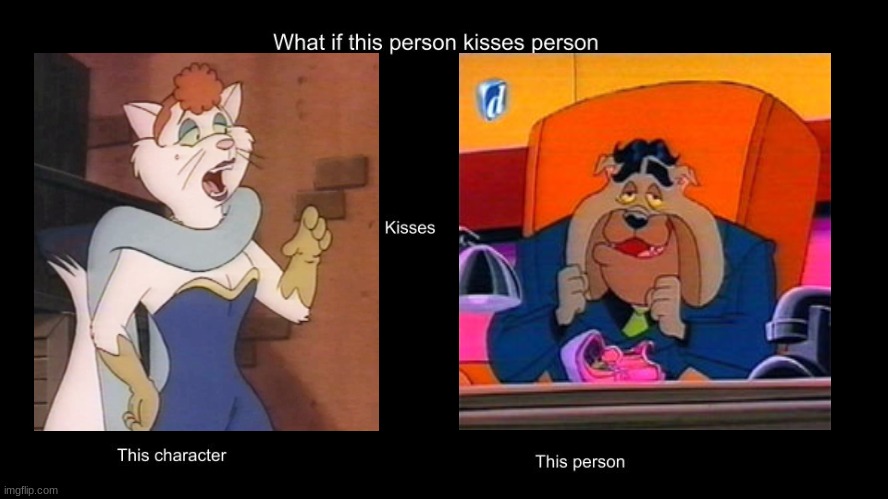 what if kitty kissed bugsy | image tagged in what if this person kisses character,dog city | made w/ Imgflip meme maker