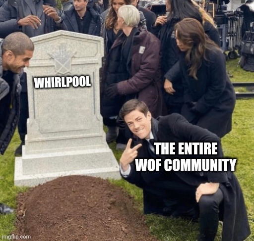 Okay sorry I keep posting wings of fire memes but idek what I'm doing anymore- | WHIRLPOOL; THE ENTIRE WOF COMMUNITY | image tagged in grant gustin over grave,wings of fire | made w/ Imgflip meme maker