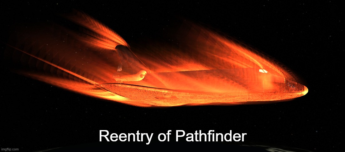 Reentry of Pathfinder | made w/ Imgflip meme maker