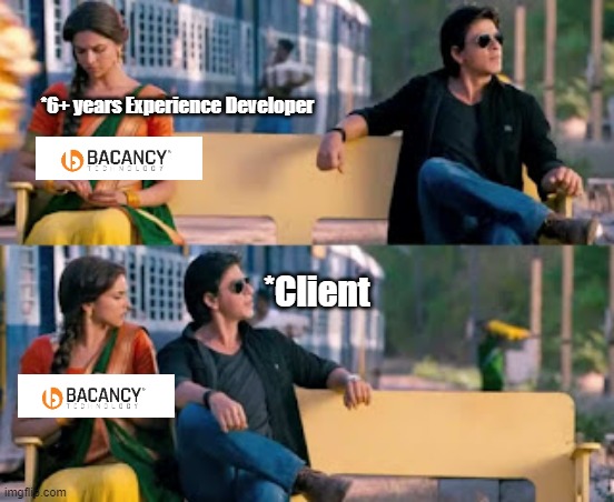 *6+ years Experience Developer; *Client | image tagged in programming | made w/ Imgflip meme maker
