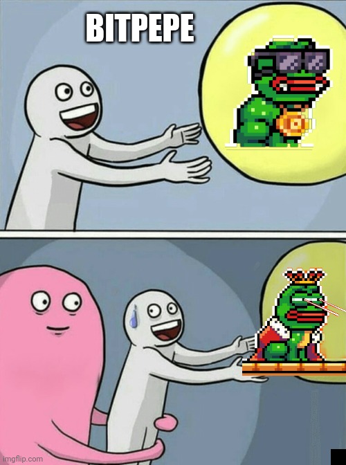 Running Away Balloon | BITPEPE | image tagged in memes,running away balloon | made w/ Imgflip meme maker