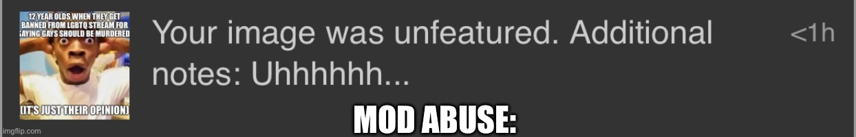 MOD ABUSE: | made w/ Imgflip meme maker