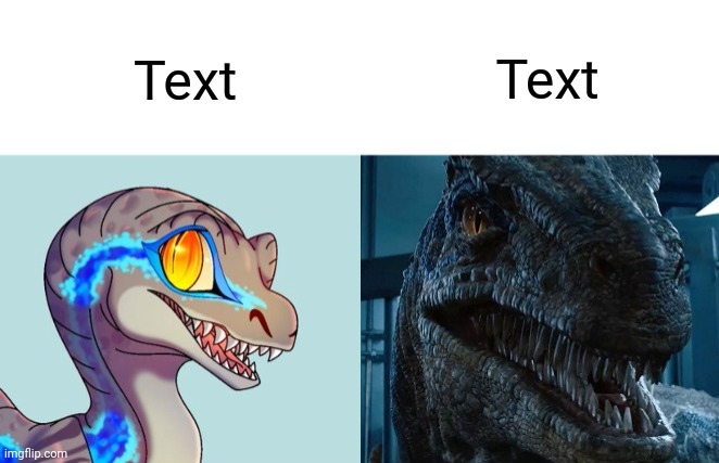 I made a new meme template | Text; Text | image tagged in cute vs scary blue | made w/ Imgflip meme maker
