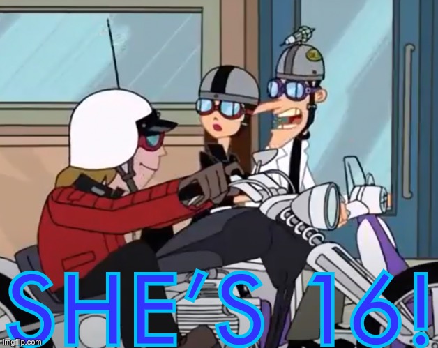 SHE’S 16! | made w/ Imgflip meme maker