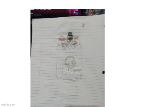 My boyfriend drew this | image tagged in blank white template | made w/ Imgflip meme maker