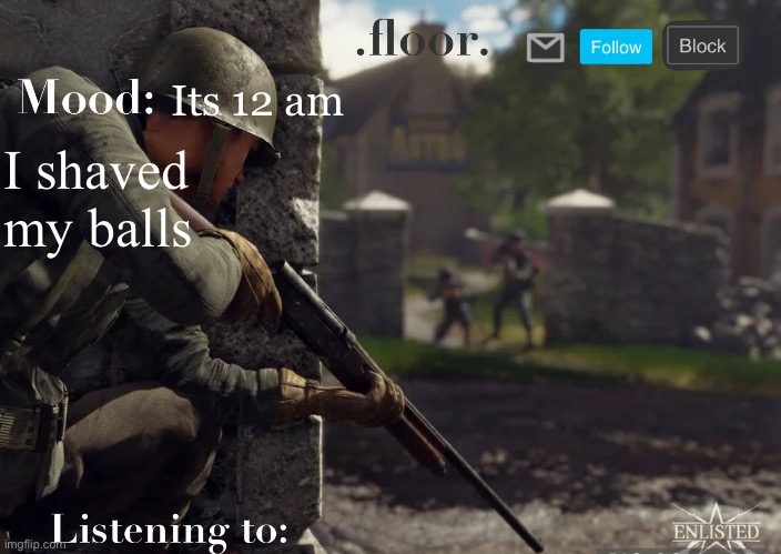 .floor. Announcement template fixed | Its 12 am; I shaved my balls | image tagged in floor announcement template fixed | made w/ Imgflip meme maker