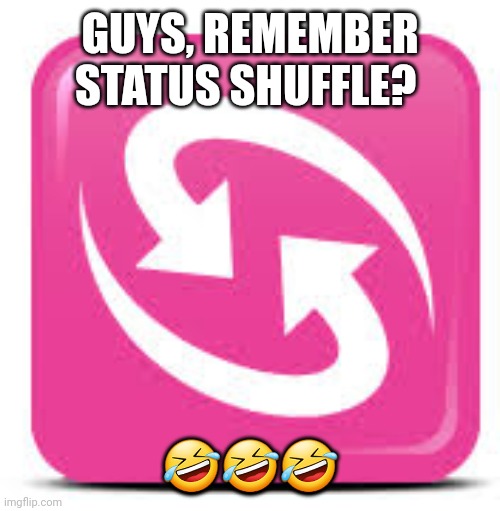 Facebook Throwback | GUYS, REMEMBER STATUS SHUFFLE? 🤣🤣🤣 | image tagged in facebook,throwback,status | made w/ Imgflip meme maker