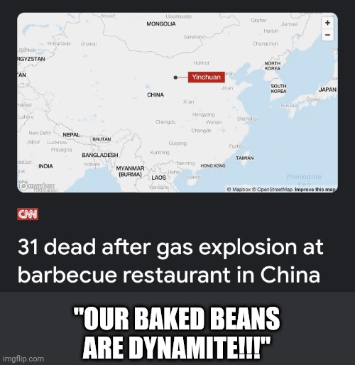 A little bit of USA in every bite | "OUR BAKED BEANS
ARE DYNAMITE!!!" | image tagged in china bbq | made w/ Imgflip meme maker