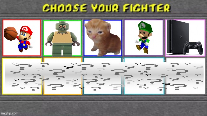 Choose Your Fighter | image tagged in choose your fighter | made w/ Imgflip meme maker