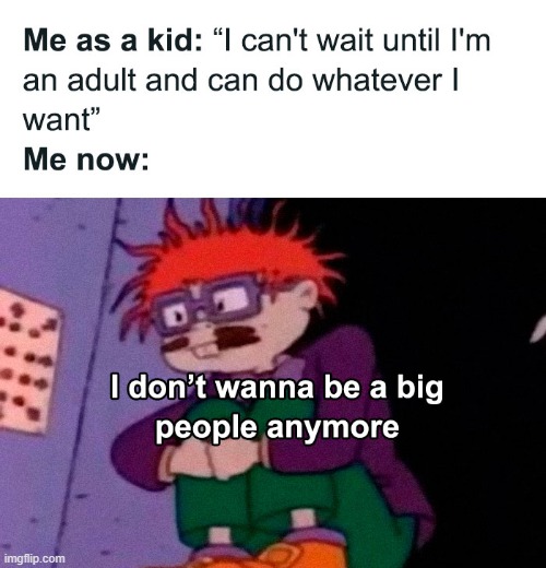 Just being a teenager sucks... ;~; | made w/ Imgflip meme maker