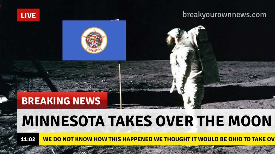 We all thought it would be ohio(Mod note; stfu you ain’t surlykong) | image tagged in ohio,only in ohio | made w/ Imgflip meme maker