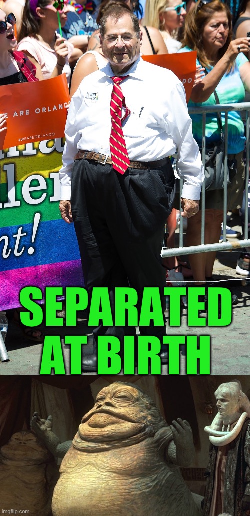 Yep | SEPARATED AT BIRTH | image tagged in jerry nadler | made w/ Imgflip meme maker