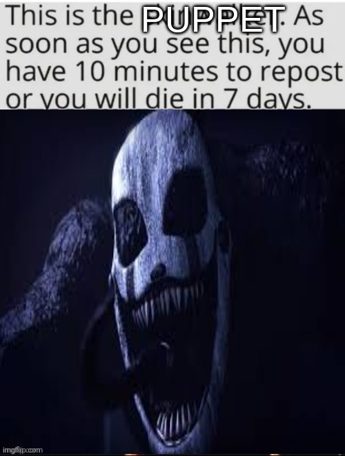 D O I T | image tagged in chain,puppet,death,idk,help,fnaf | made w/ Imgflip meme maker