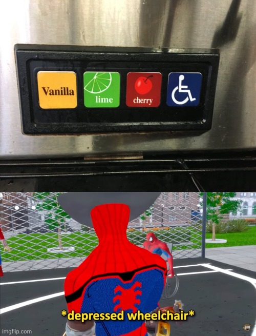 Handicapped drink flavor | image tagged in depressed wheelchair,you had one job,memes,handicapped,flavor,drinks | made w/ Imgflip meme maker