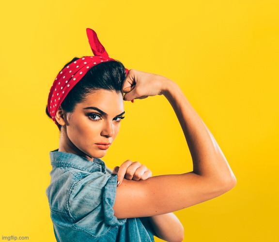 Rosie the Riveter redux | image tagged in rosie the riveter redux | made w/ Imgflip meme maker