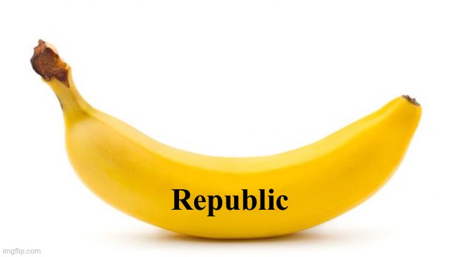 Banana | Republic | image tagged in banana | made w/ Imgflip meme maker