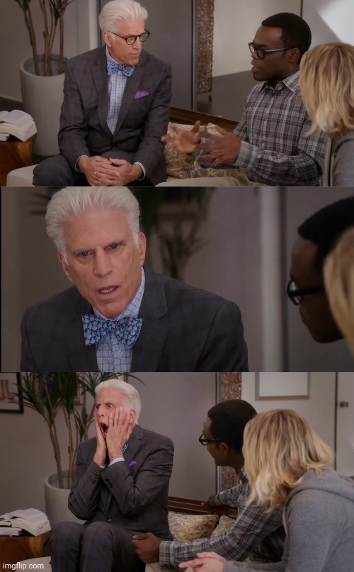 The Good Place: Shock | image tagged in the good place,existence,pain,michael,chidi,crisis | made w/ Imgflip meme maker
