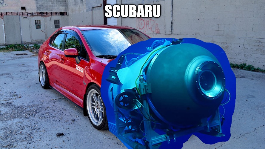 Scubaru | SCUBARU | image tagged in subaru | made w/ Imgflip meme maker