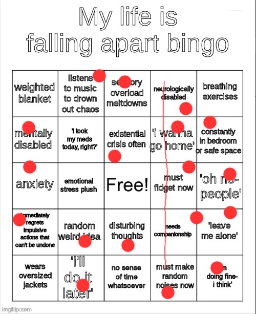 WOOOHOO BINGO I shouldn't be happy about this. | image tagged in my life is falling apart bingo | made w/ Imgflip meme maker