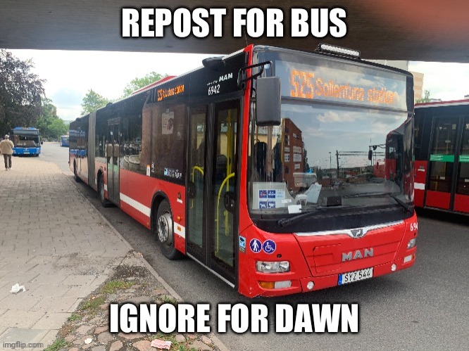 Repost | image tagged in bus | made w/ Imgflip meme maker