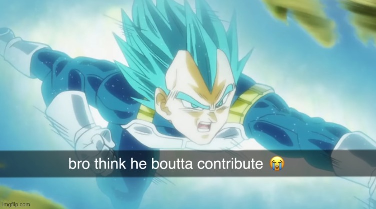 imma make this a template | made w/ Imgflip meme maker