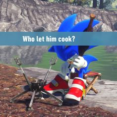 sonic who let him cook Blank Meme Template