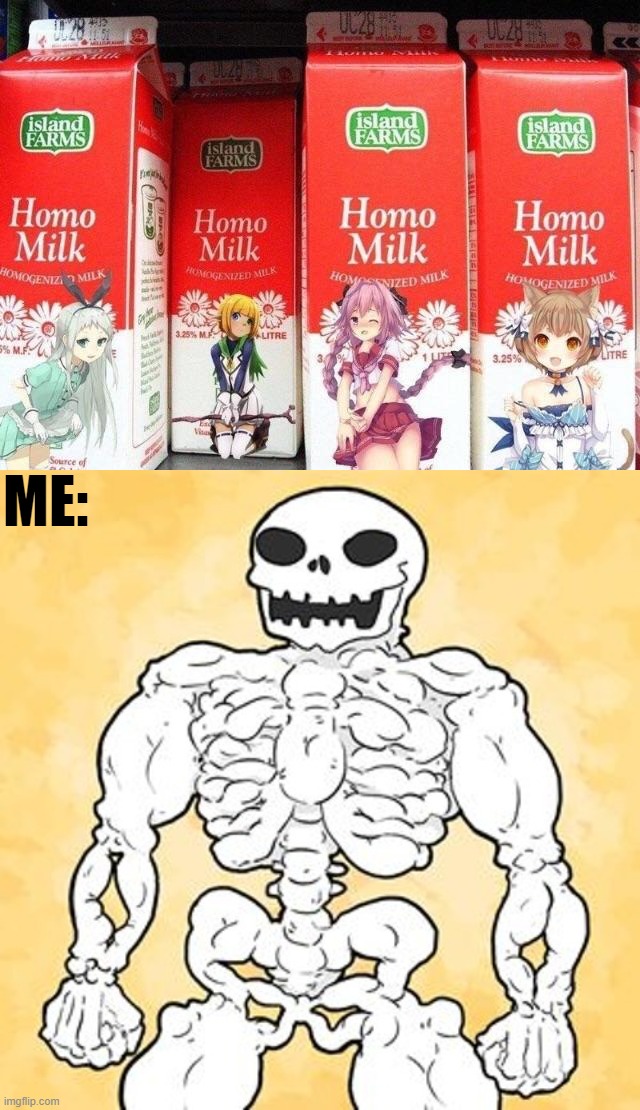 Always remember to drink your milk. | ME: | made w/ Imgflip meme maker