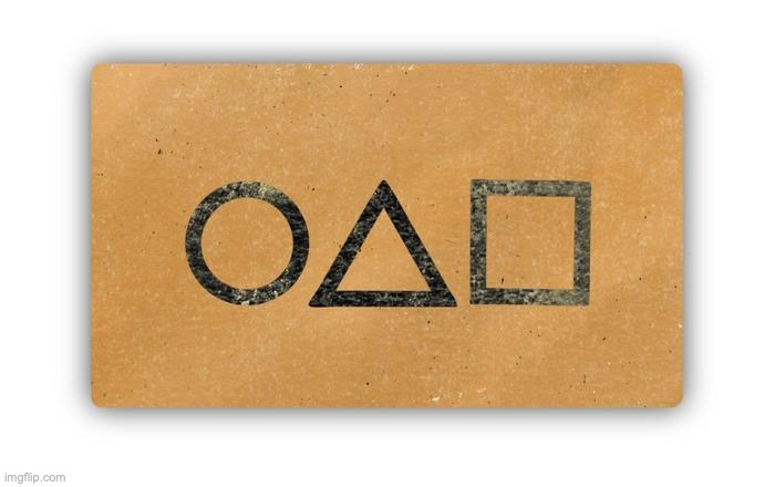 Squid Game Card | image tagged in squid game card | made w/ Imgflip meme maker