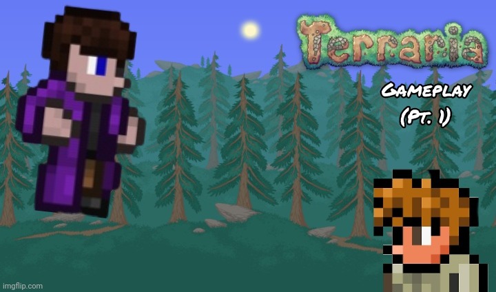 Terraria mobile gameplay (pt. 1) - coming soon! | image tagged in terraria,gaming,youtube,thumbnail,announcement,ads | made w/ Imgflip meme maker