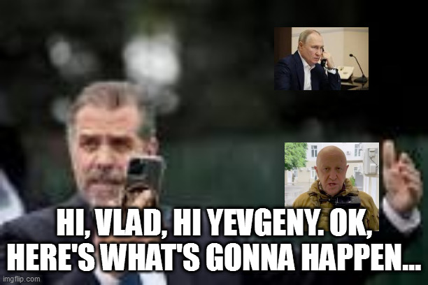 HI, VLAD, HI YEVGENY. OK, HERE'S WHAT'S GONNA HAPPEN... | image tagged in memes | made w/ Imgflip meme maker