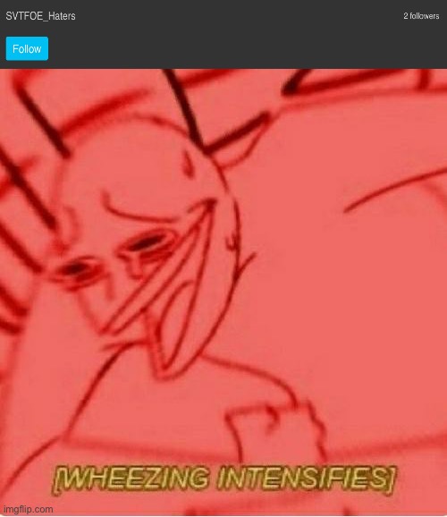 Uhm… | image tagged in wheeze,svtfoe | made w/ Imgflip meme maker