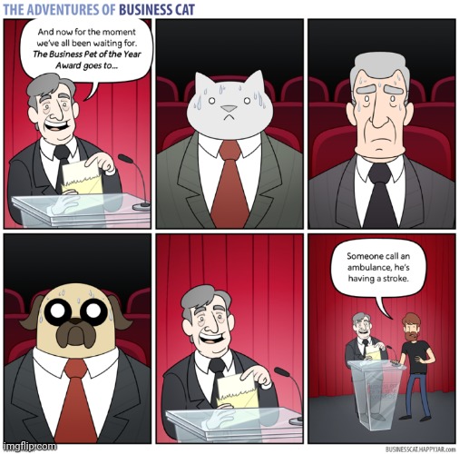 The Adventures of Business Cat #68 - Ceremony | made w/ Imgflip meme maker