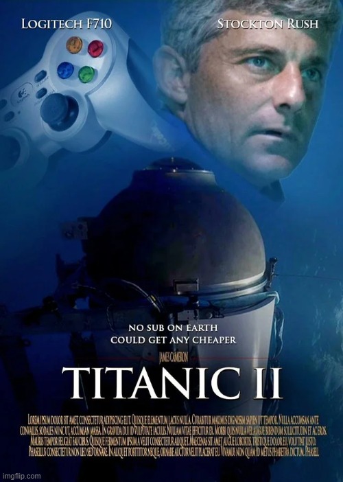 image tagged in submarine,titanic,oh shit | made w/ Imgflip meme maker