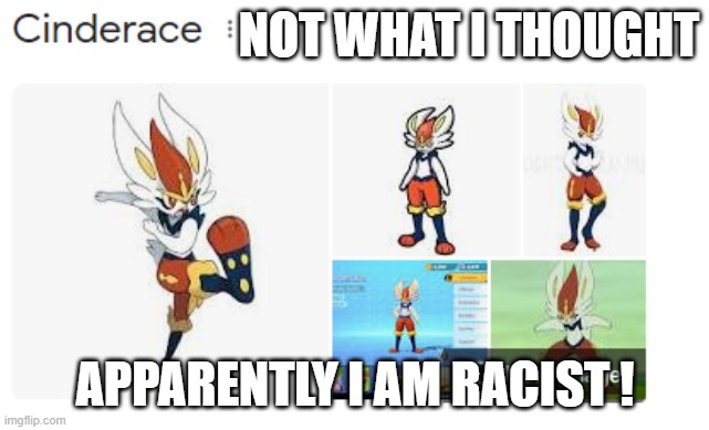 hmm | NOT WHAT I THOUGHT; APPARENTLY I AM RACIST ! | image tagged in i was not expecting that | made w/ Imgflip meme maker