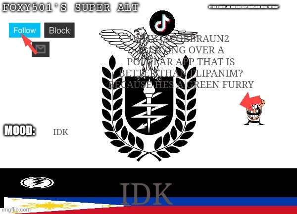 WHY JACOBBRAUN2 IS CRYING OVER A POPULAR APP THAT IS BETTER THAN FLIPANIM? BECAUSE HES A GREEN FURRY; IDK; IDK | image tagged in foxy_501s_super_alt announcement | made w/ Imgflip meme maker