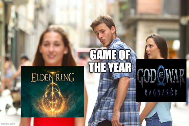 Distracted Boyfriend Meme | GAME OF THE YEAR | image tagged in memes,distracted boyfriend | made w/ Imgflip meme maker