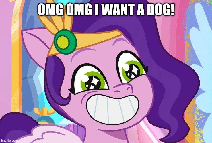 OMG OMG I WANT A DOG! | made w/ Imgflip meme maker